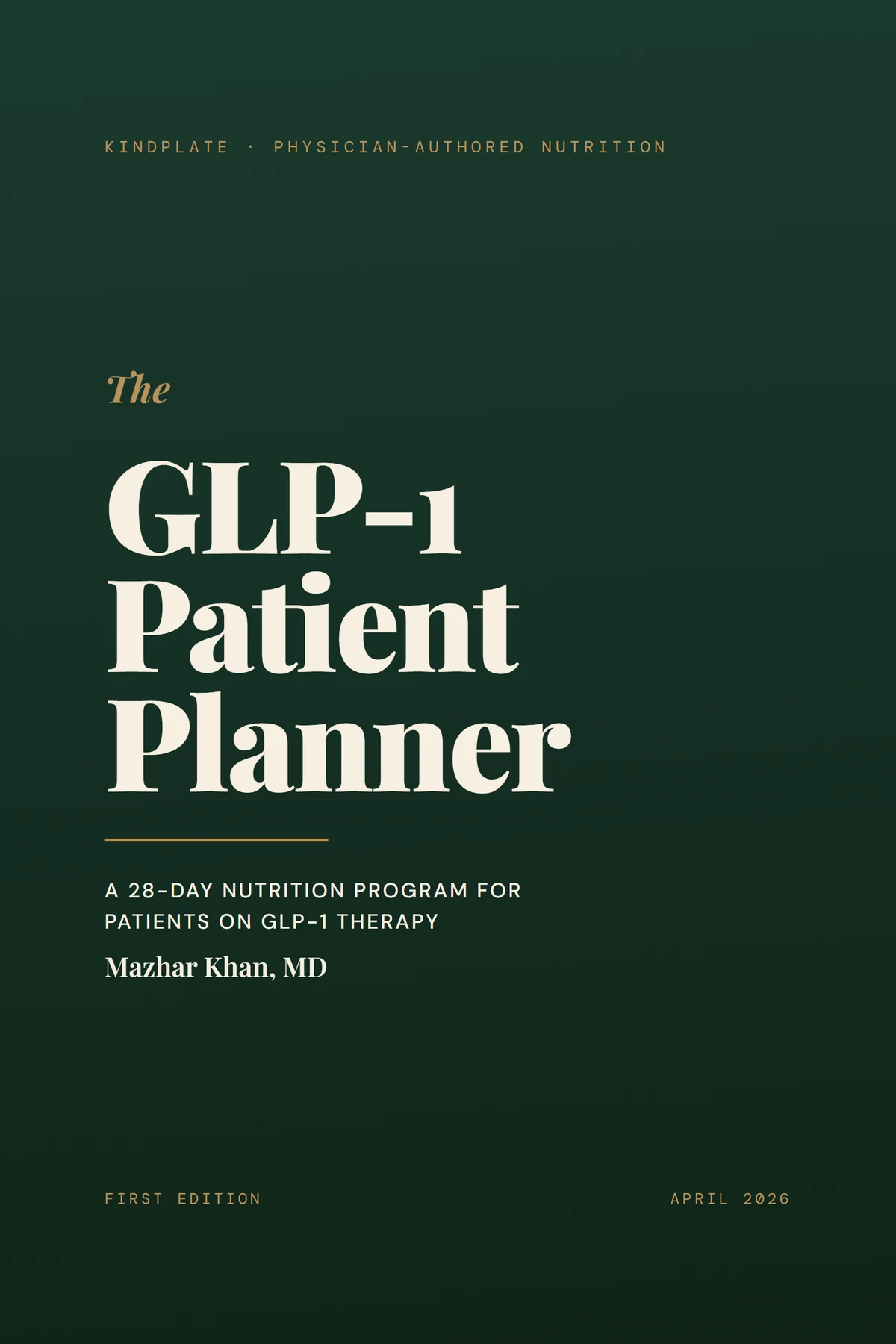 The GLP-1 Patient Planner &mdash; book cover with deep forest green and typographic title